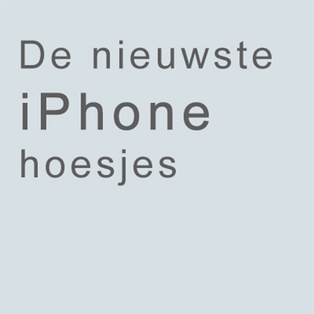 Nieuwste iPhone hoesjes bekijken